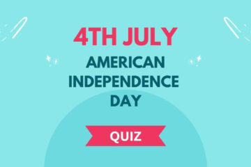 4th July Trivia Quiz