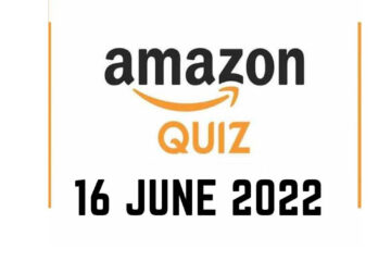 Amazon Quiz Answers 16 June 2022