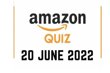 Amazon Quiz Answers 20 June 2022