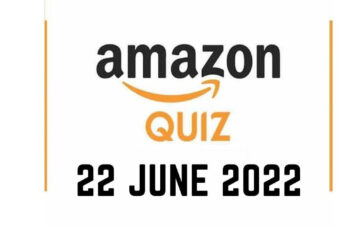 Amazon Quiz Answers 22 June 2022