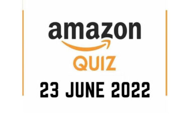 Amazon Quiz Answers 23 June 2022