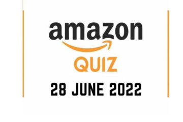Amazon Quiz Answers 28 June 2022