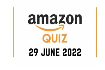 Amazon Quiz Answers 29 June 2022
