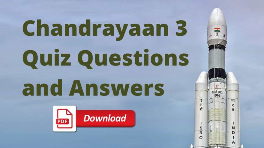 Chandrayaan 3 Quiz Questions and Answers