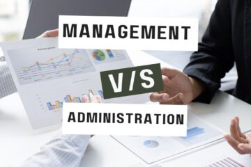 Difference Between Management and Administration