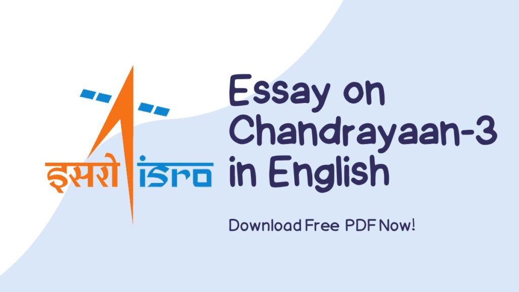 Essay on Chandrayaan-3 in English