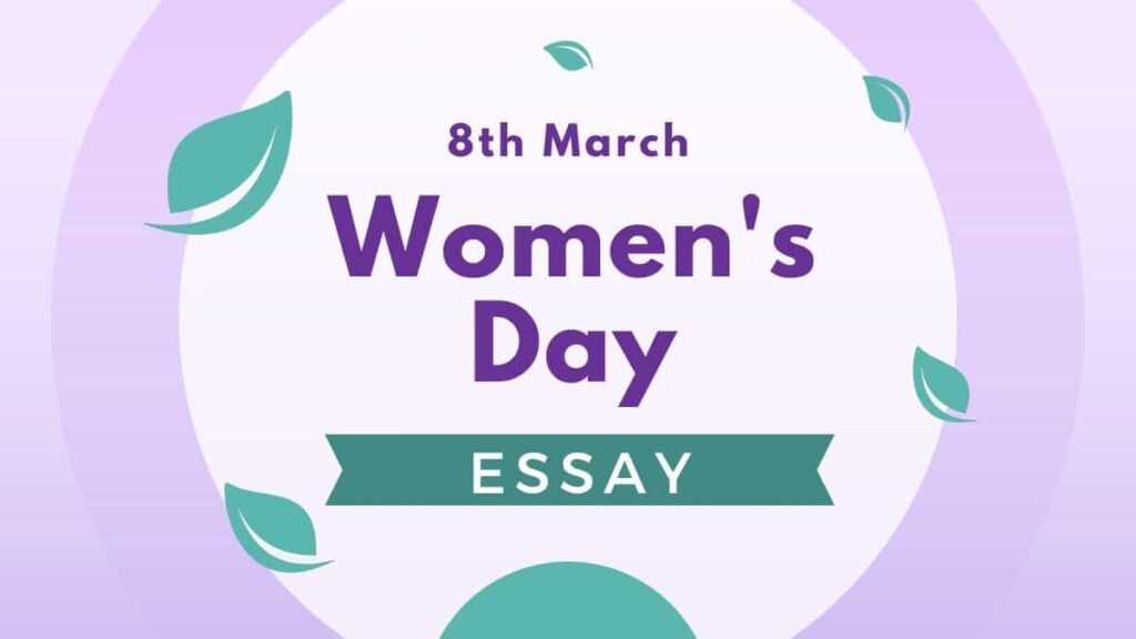 Essay on Women's Day