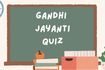 Gandhi Jayanti Quiz