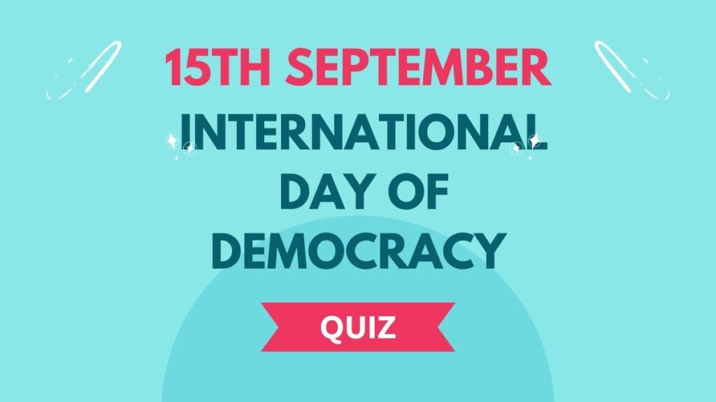 International Day of Democracy Quiz