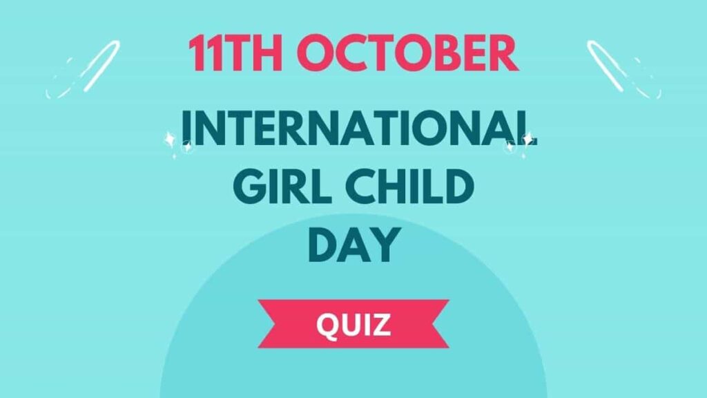 International Girl Child Day Quiz