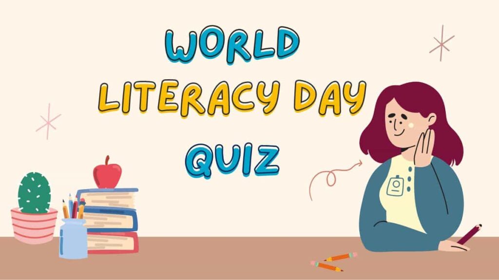 International Literacy Day Quiz