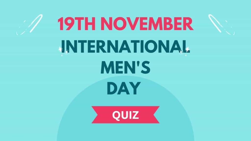 International Men's Day Quiz