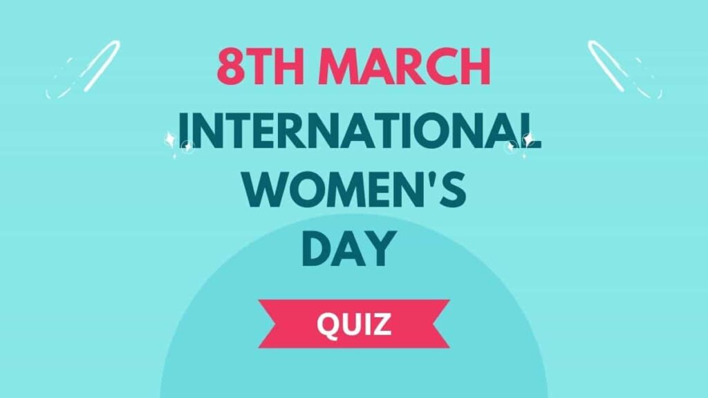 International Women's Day Quiz