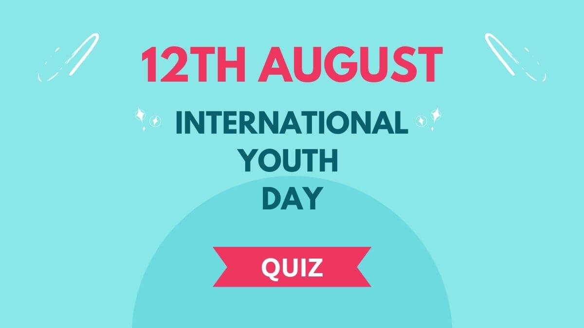 International Youth Day Quiz 
