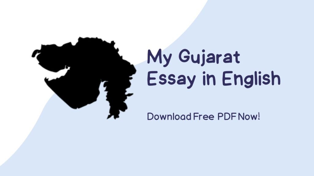 My Gujarat Essay in English