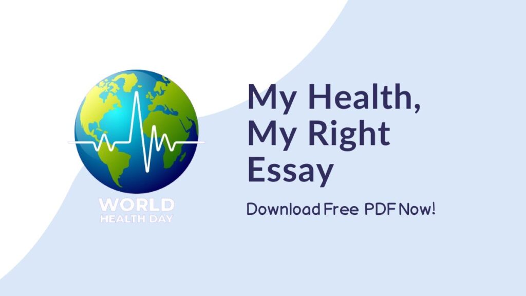 My Health, My Right Essay