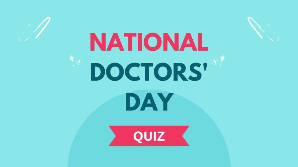 National Doctors Day Quiz