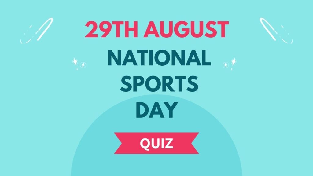 National Sports Day Quiz