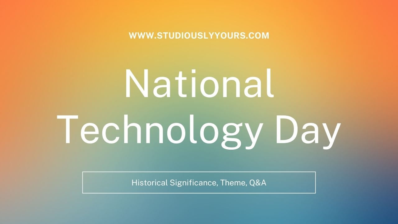 National Technology Day 2023 Significance, Theme, Facts, Q&A
