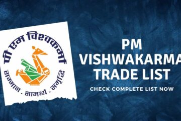 PM Vishwakarma Scheme Trade List