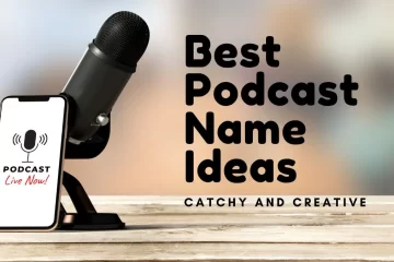 Podcast Name Ideas