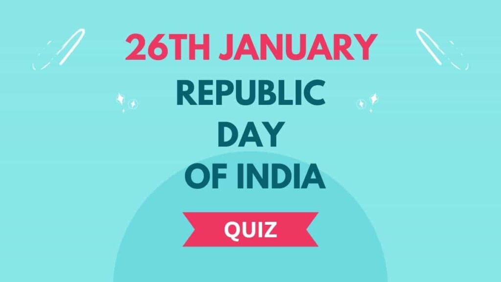 Republic Day Quiz