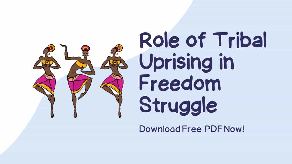 essay 750 words role of tribal uprising in freedom struggle