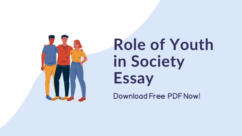 Role of Youth in Society Essay