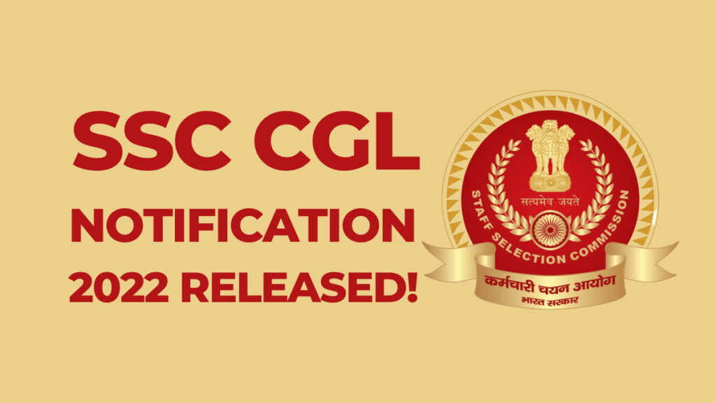 SSC CGL Notification 2022