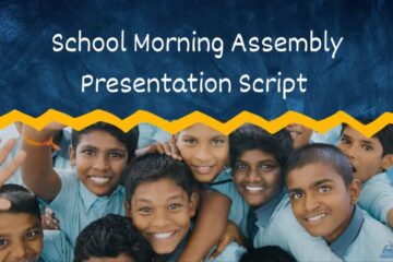 School Morning Assembly Presentation Script