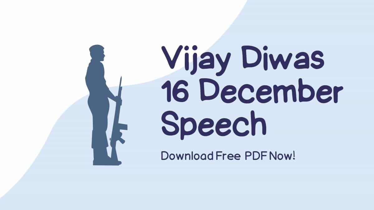 Speech On Vijay Diwas 16 December In English Hindi Pdf