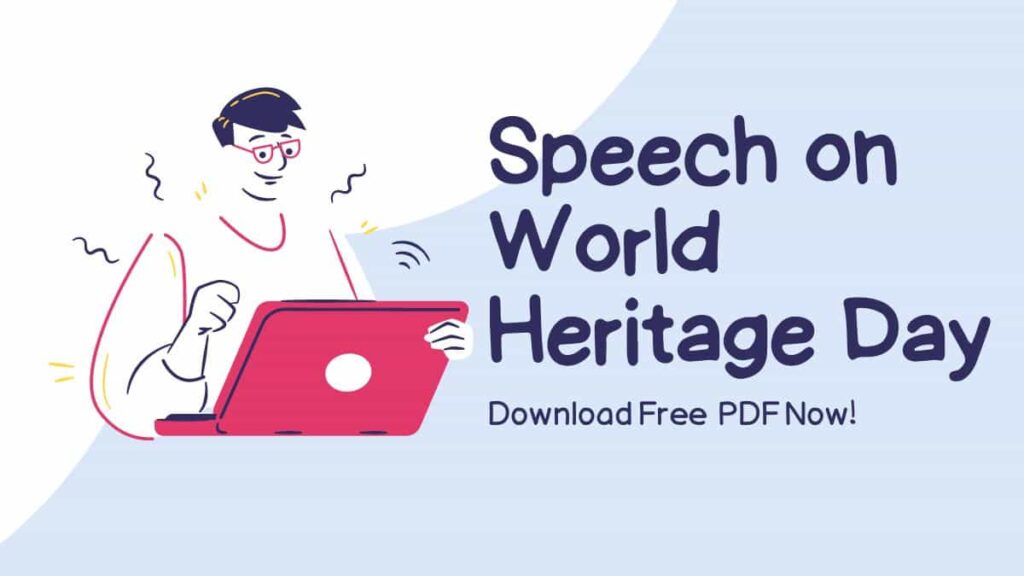 Speech on World Heritage Day