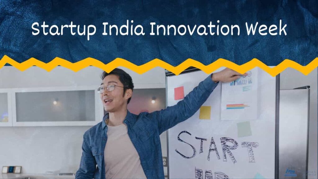 Startup India Innovation Week