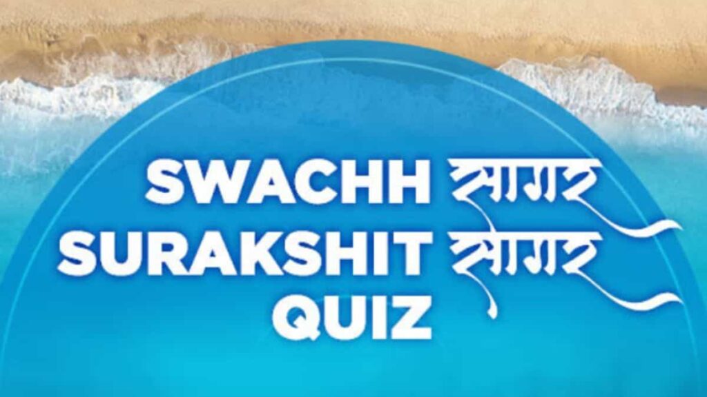 Swachh Sagar Surakshit Sagar Quiz Answers