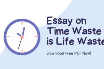Time Waste is Life Waste Essay