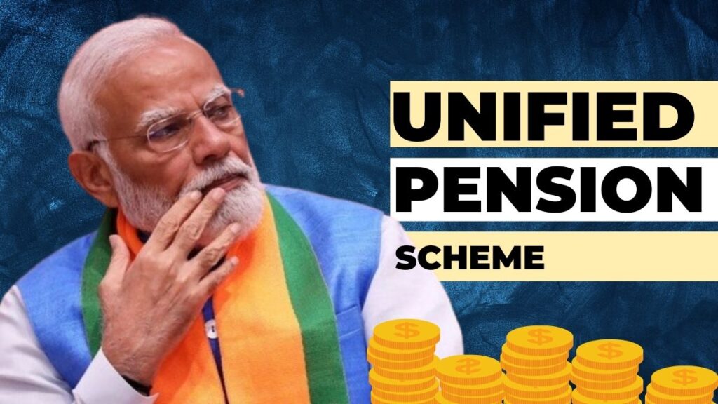 Unified Pension Scheme (UPS) - Objectives, Key Features and Benefits