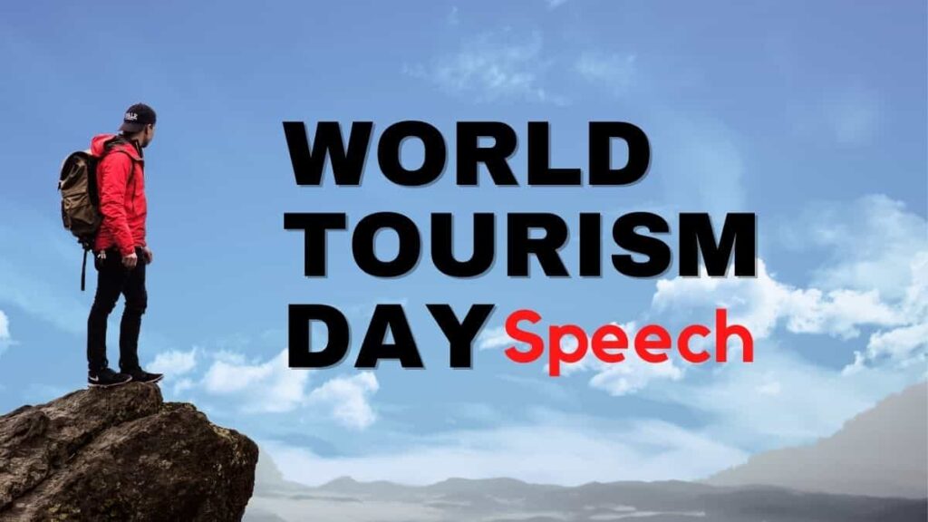 World Tourism Day Speech