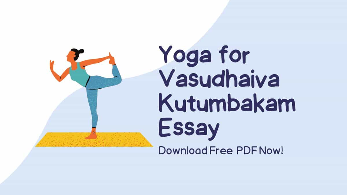 essay on yoga for vasudhaiva kutumbakam